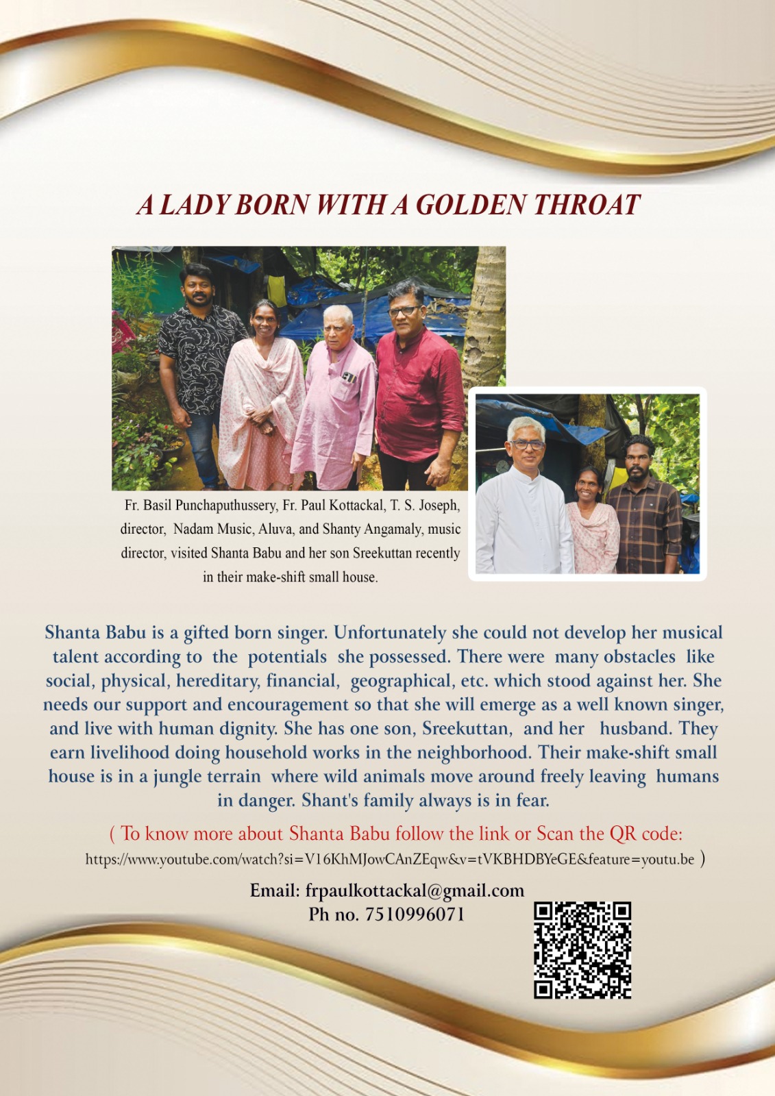 Poster: A lady born with a Golden throat, Shanta Babu with Fr. Paul Kottackal and visitors